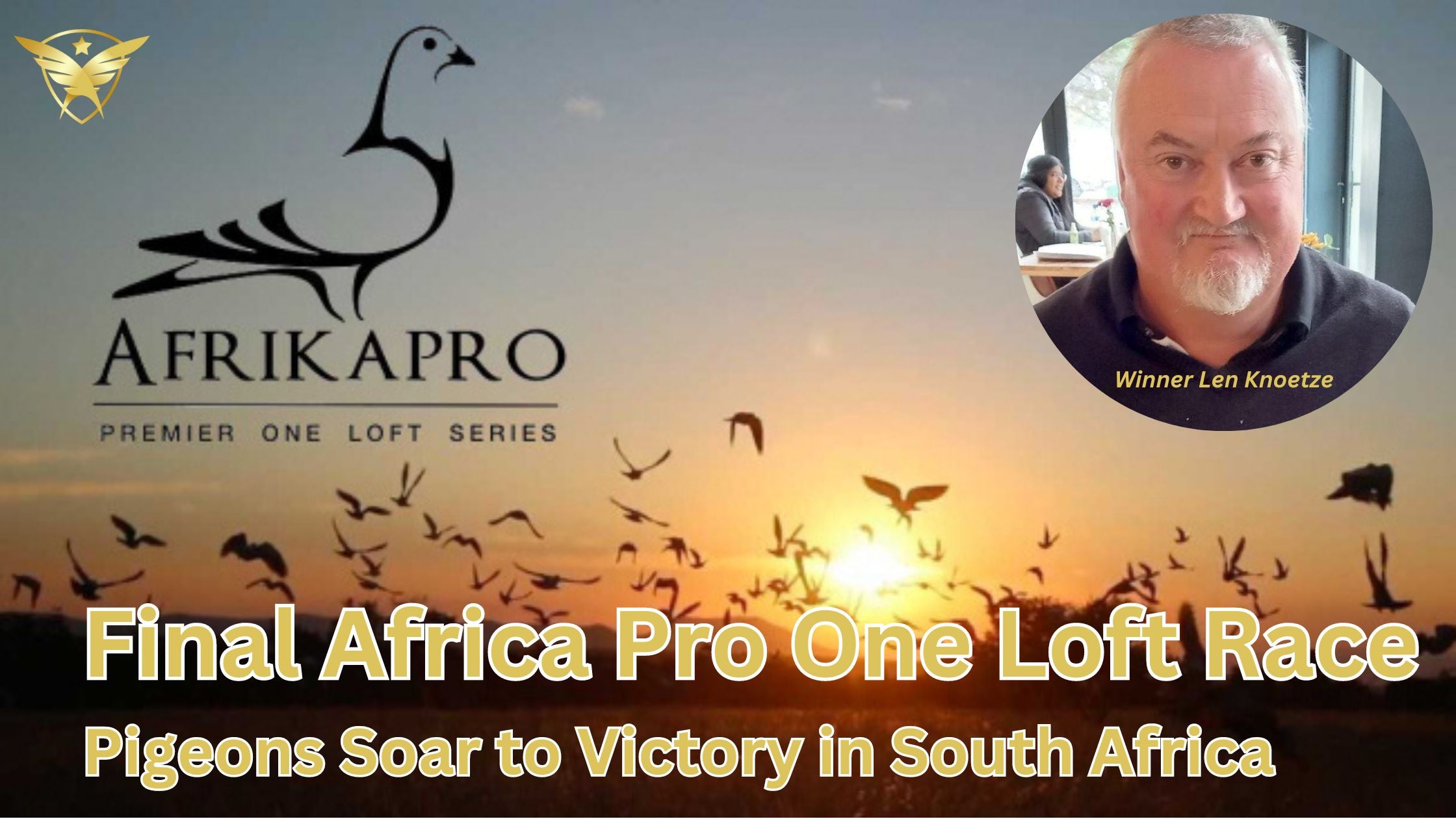 Final Africa Pro One Loft Race: Pigeons Soar to Victory in South Africa